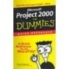 Project 2000 For Dummies Quick Reference by Nancy Stevenson