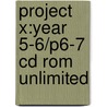 Project X:year 5-6/p6-7 Cd Rom Unlimited by Sara Vogler