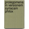 Prolegomena In Versionem Syriacam Philox door Joseph White