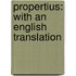 Propertius: With An English Translation