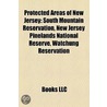 Protected Areas Of New Jersey: South Mou by Books Llc