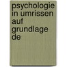 Psychologie In Umrissen Auf Grundlage De door Harald H?ffding