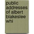 Public Addresses Of Albert Blakeslee Whi
