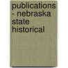 Publications - Nebraska State Historical door Onbekend
