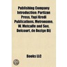 Publishing Company Introduction: Partiza door Source Wikipedia