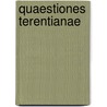 Quaestiones Terentianae door Walther George Meyer