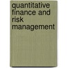 Quantitative Finance and Risk Management by Jan W. Dash