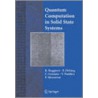 Quantum Computing In Solid State Systems by Unknown