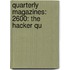 Quarterly Magazines: 2600: The Hacker Qu