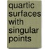 Quartic Surfaces With Singular Points
