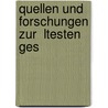 Quellen Und Forschungen Zur  Ltesten Ges door Otto Hartwig