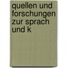 Quellen Und Forschungen Zur Sprach Und K door Onbekend