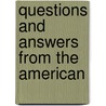Questions And Answers From The American door Frank Richards