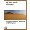 Quires With Answers door Burnet Landreth