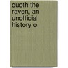 Quoth The Raven, An Unofficial History O door E 1868-1938 Lucas