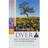 Een toekomst voor u en uw kinderen door W.W. Dyer