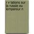 R V Lations Sur La Russie Ou Lempereur N