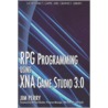 Rpg Programming With Xna Game Studio 3.0 by Jim Perry