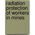 Radiation Protection Of Workers In Mines