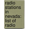 Radio Stations In Nevada: List Of Radio by Books Llc