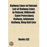 Railway Lines In Finland: List Of Railwa door Onbekend