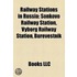 Railway Stations In Russia: Sonkovo Rail