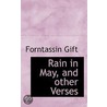 Rain In May, And Other Verses by Unknown