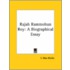 Rajah Rammohun Roy: A Biographical Essay
