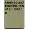Rambles And Recollections Of An Indian O by Sleeman