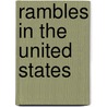 Rambles In The United States door Mary Jackson