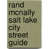 Rand McNally Salt Lake City Street Guide