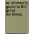 Rand-Mcnally Guide To The Great Northwes
