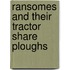 Ransomes And Their Tractor Share Ploughs