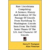 Rare Lincolniana Comprising: A Sermon; H door Joshua L. Chamberlain