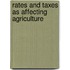 Rates And Taxes As Affecting Agriculture