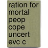 Ration For Mortal Peop Cope Uncert Evc C door Gerd Gigerenzer