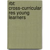 Rbt: Cross-curricular Res Young Learners by Silvana Rampone