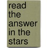 Read The Answer In The Stars by Jean Tucker