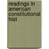 Readings In American Constitutional Hist
