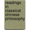 Readings In Classical Chinese Philosophy by Philip J. Ivanhoe