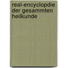 Real-Encyclopdie Der Gesammten Heilkunde door Albert Eulenberg