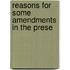 Reasons For Some Amendments In The Prese