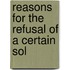 Reasons For The Refusal Of A Certain Sol