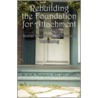 Rebuilding the Foundation for Attachment by Jill M. Thompson