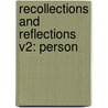 Recollections And Reflections V2: Person by Unknown