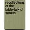 Recollections Of The Table-Talk Of Samue door William Maltby