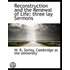 Reconstruction And The Renewal Of Life;