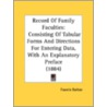 Record Of Family Faculties: Consisting O by Unknown