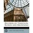 Records Of Tennyson, Ruskin And Browning