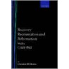 Recovery, Reorientation, and Reformation by Sir Glanmor Williams